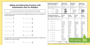 Adding And Subtracting Fractions With Denominators That Are Multiples